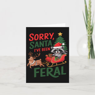 Sorry Santa I've Been Feral Racoon Xmas Lights Re Card