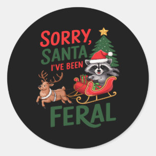 Sorry Santa I've Been Feral Racoon Xmas Lights Re Classic Round Sticker