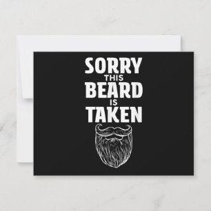 Sorry This Beard is Taken Shirt Valentines Day for