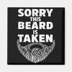 Sorry This Beard Is Taken Valentine Gift Heart Men Magnet