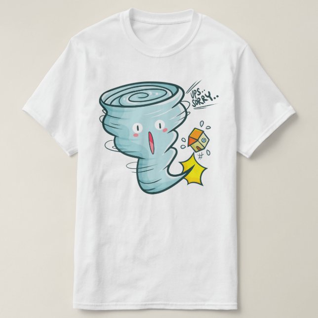 Sorry Tornado T-Shirt (Design Front)