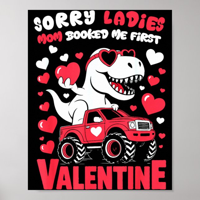 Sorry Valentine Ladies Mom Booked Me First  Poster (Front)
