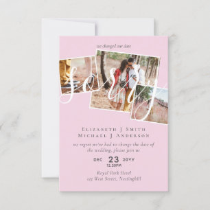 SORRY! Wedding Postponement Change of Date PHOTO