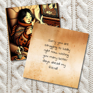 Sorry You are Struggling Wishing Better Days Card