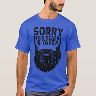 Sorryhis Beard isaken Funny Country Retro Fathers  T-Shirt