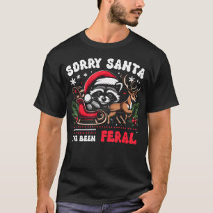 Sorrysanta I'Ve Been Feral Raccoon Xmas Lights Rei T-Shirt