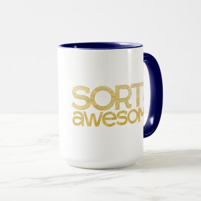 Sorta Awesome Mug (Front Right)