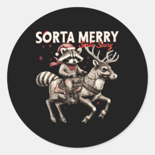 Sorta Merry Sorta Scary Christmas Funny Racoon Ri Classic Round Sticker