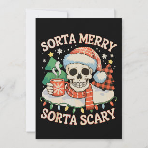 Sorta Merry Sorta Scary Skeleton Christmas Xmas Holiday Card