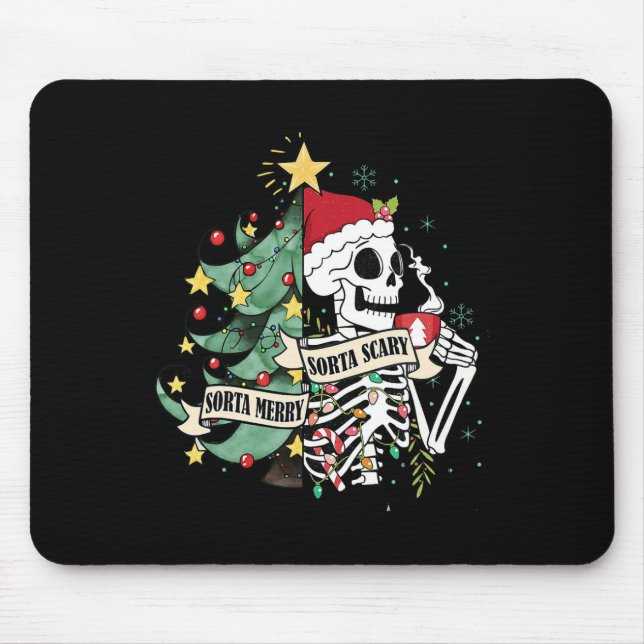 Sorta Merry Sorta Scary Skeleton Hot Cocoa Christm Mouse Pad (Front)
