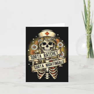 Sorta ratchet sorta nightingale nurse funny card