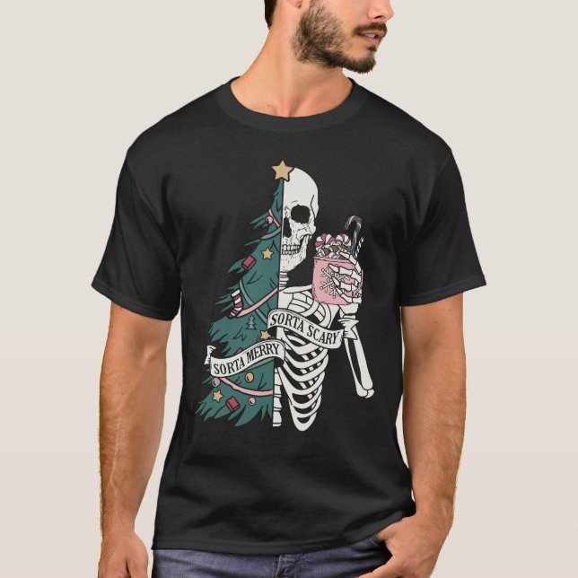 "Sorta Scary Sorta Merry" Christmas Skeleton T-Shirt (Front)