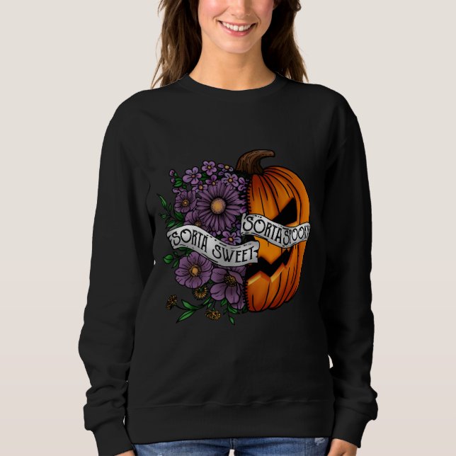 Sorta Sweet Sorta Spooky Flower Pumpkin Sweatshirt (Front)