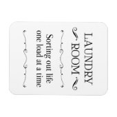 Sorting Out Life One Load At A Time Funny Laundry Magnet (Horizontal)