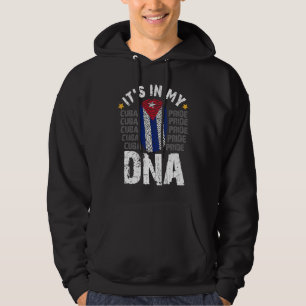 Sos Cuba Cuba Flag Cuban Pride it's in my DNA Hoodie
