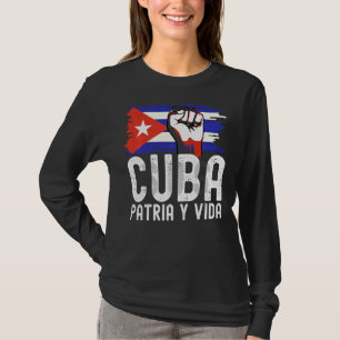 Sos Cuba Patria Y Vida Cuban Freedom Movement Caus T-Shirt