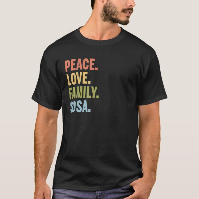 Sosa Last Name Peace Love Family Matching T-Shirt (Front)
