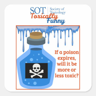 SOT - Toxically Funny - Expired Poison Sticker