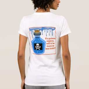SOT - Toxically Funny - Expired Poison T-Shirt