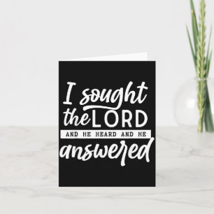 Sought The Lord And He Heard And He Answered Quote Card