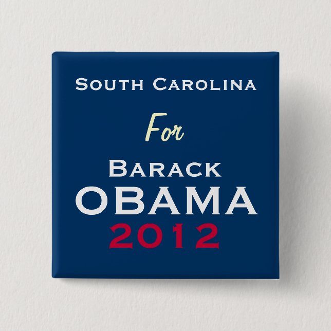 SOUITH CAROLINA For OBAMA 2012 Campaign Button (Front)