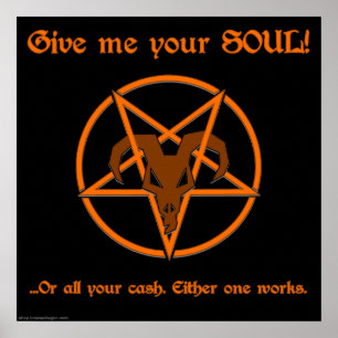 Soul Cash Pentacle Satanic Dark Humour Goat Poster
