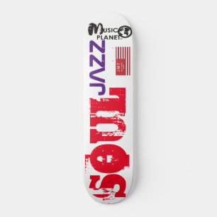SOUL  JAZZ  / TST Skateboard