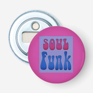 Soul Music Funky words graphics Bottle Opener