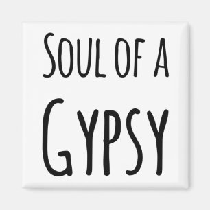 Soul of a Gypsy Magnet