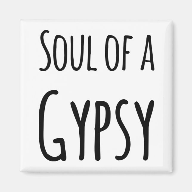 Soul of a Gypsy Magnet (Front)
