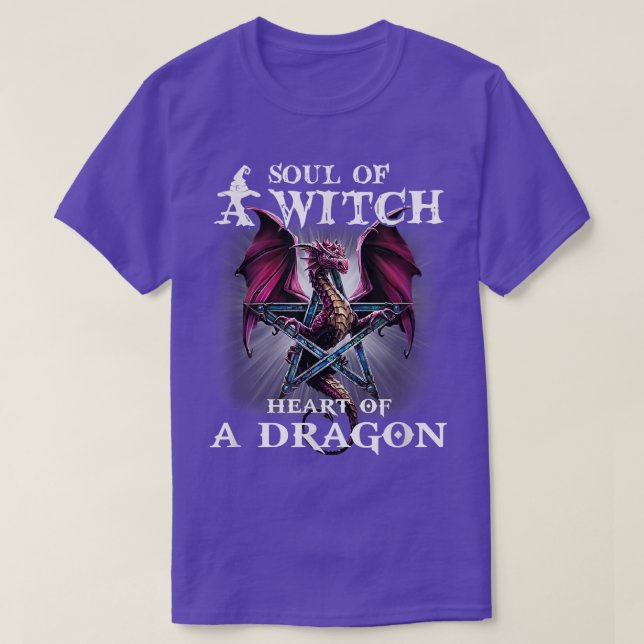 Soul Of A Witch Heart Of A Dragon Tee Funny  (Design Front)