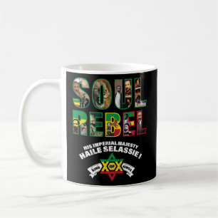 Soul Rebel Ras Tafari Him Haile Selassie Coffee Mug