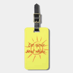 Soul Shine Luggage Tag