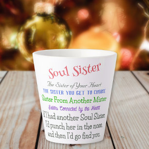 Soul Sister Heartwarming & Funny Coffee Latte Mug