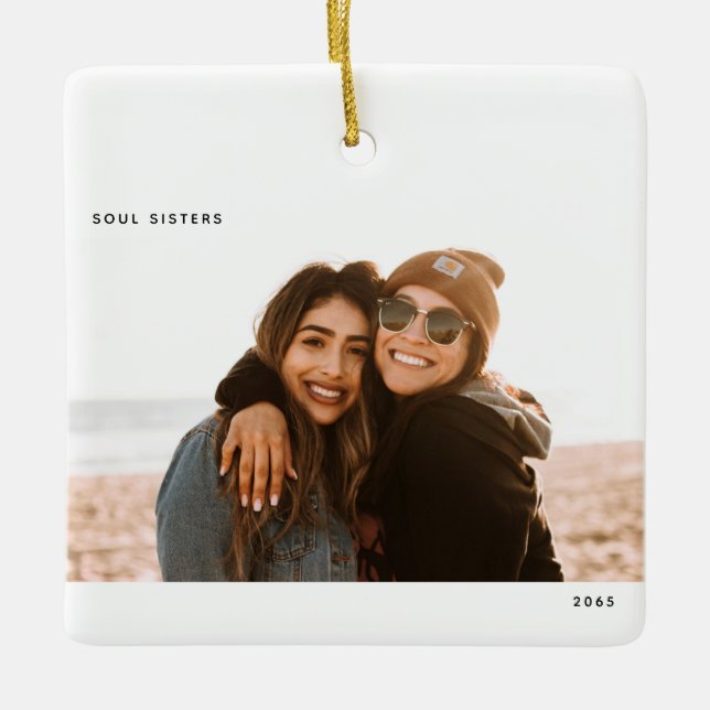 Soul Sisters Photo Christmas Ceramic Ornament (Front)