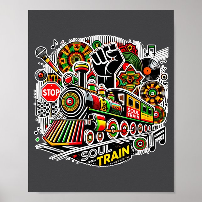 Soul Train African American Melanin Africa Black H Poster (Front)