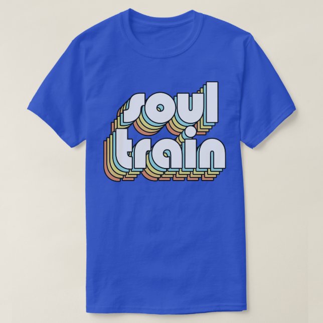 Soul Train Retro Rainbow Typography Faded Style T-Shirt (Design Front)
