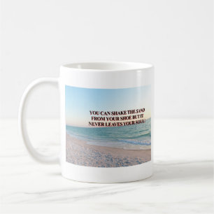 Soulful Sand Shoreline Quote Design Coffee Mug
