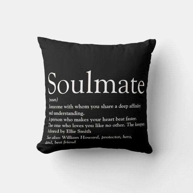 Soulmate Definition Black and White Fun Cushion (Front)