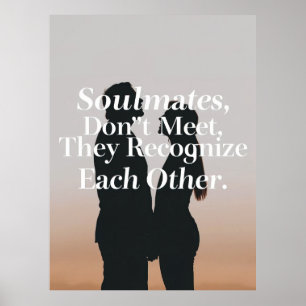Soulmates Inspirational Love Quote Print
