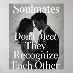 Soulmates Romantic Love Quote Art Poster