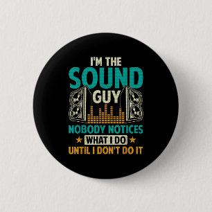 Sound Engineer Tech Husband Dad Funny Dj Disc Jock 6 Cm Round Badge