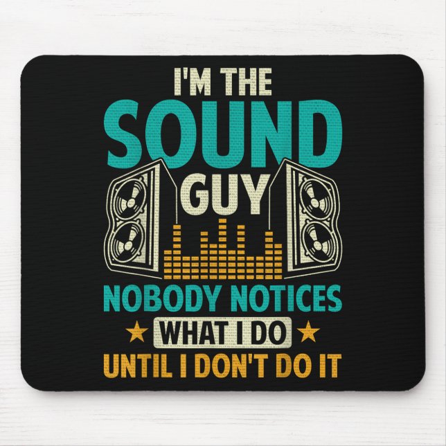 Sound Engineer Tech Husband Dad Funny Dj Disc Jock Mouse Pad (Front)