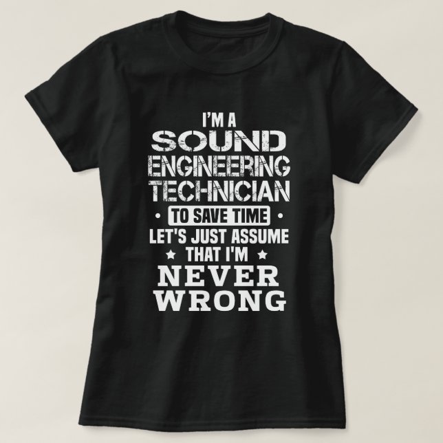 Sound Engineering Technician T-Shirt (Design Front)
