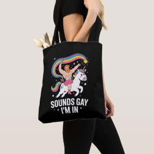 Sound Gay I'm In Man Wearing Skirt Unicorn LGBTQ Tote Bag