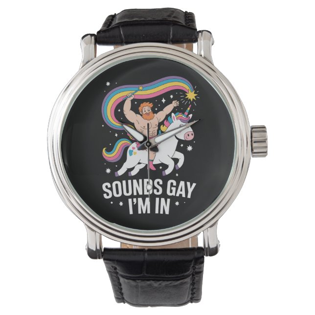 Sound Gay I'm In Man Wearing Skirt Unicorn LGBTQ Watch (Front)