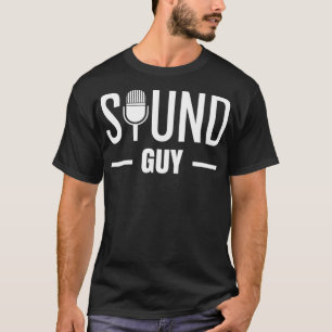 Sound Guy Audio Engineer Tonmeister Gift Mixer Ele T-Shirt