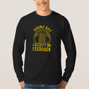 Sound Guy Voice Job Music Equalizer Sound System W T-Shirt