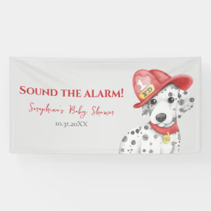 Sound The Alarm Fire Fighter Dalmatian Baby Shower Banner