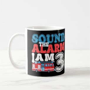 Sound The Alarm I'm 3 Funny 3rd Birthday Kids Coffee Mug
